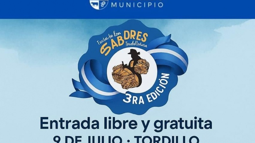 El próximo 9 de julio: llega la Tercera Edición de la Fiesta de los Sabores Tordillenses
