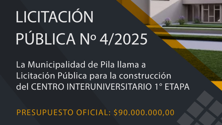 Pila: llaman a licitación pública para la Primera Etapa de la construcción del Centro Interuniversitario