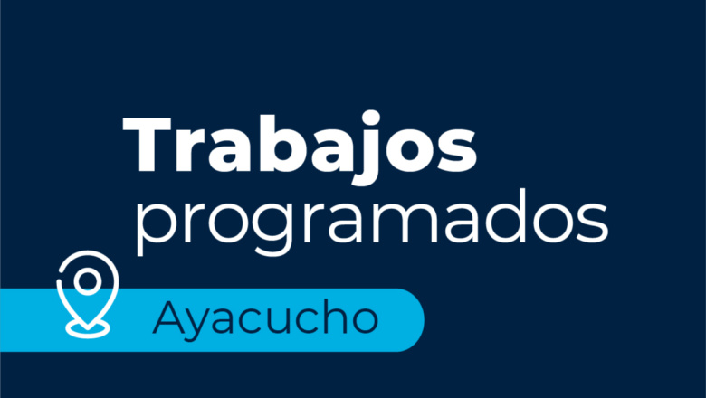 Ayacucho: trabajos programados sobre la red de agua