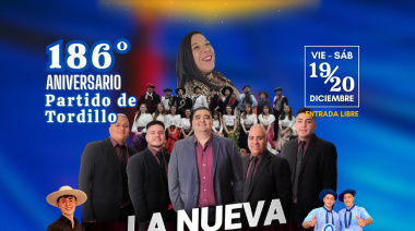 Tordillo: todo listo para los festejos del 186° aniversario que contará con la actuación de La Nueva Luna